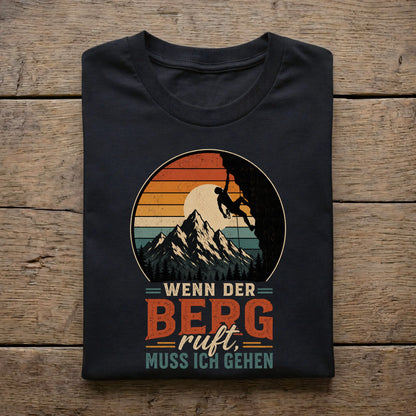Wenn der Berg ruft, muss ich gehen