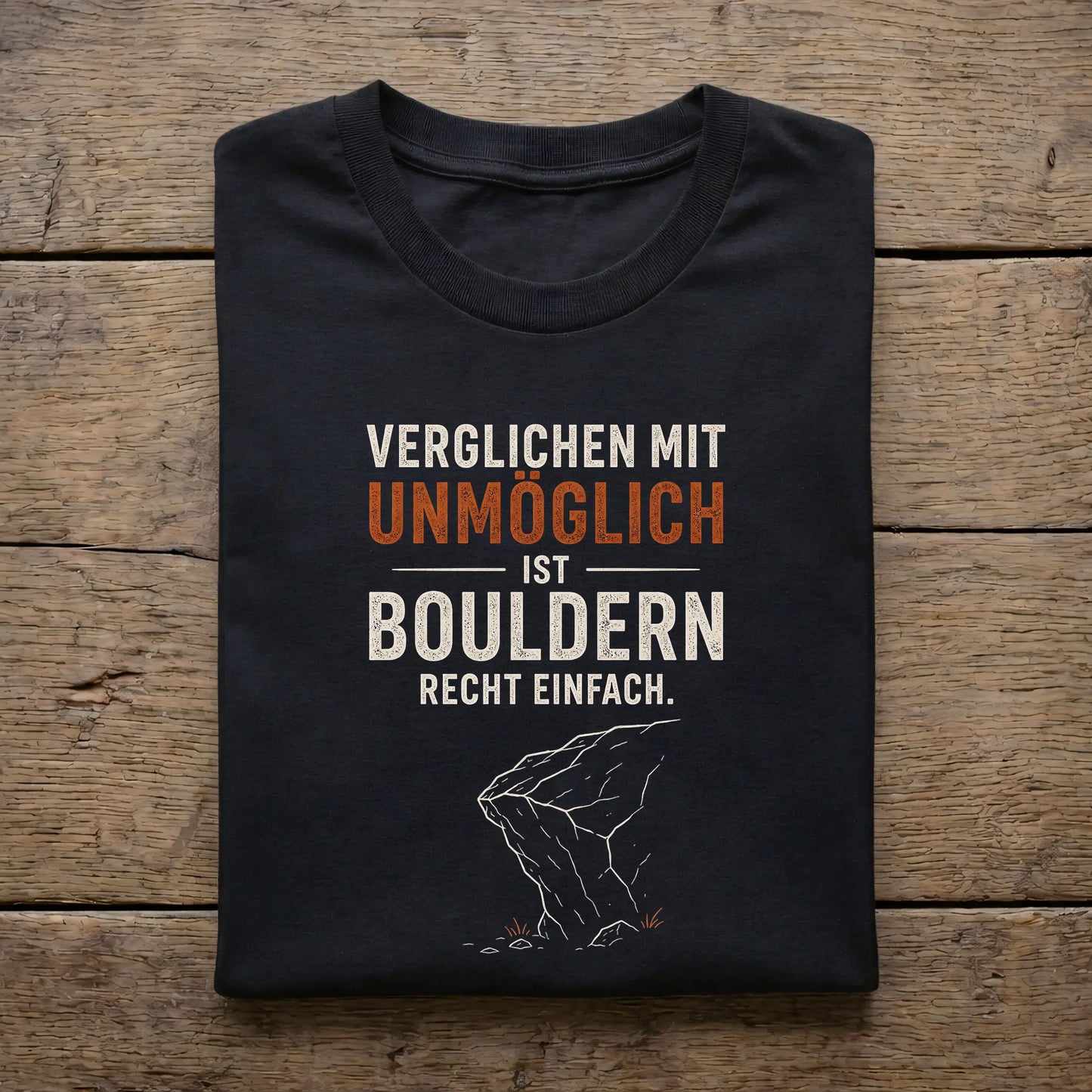 Verglichen mit unmöglich ist Bouldern recht einfach