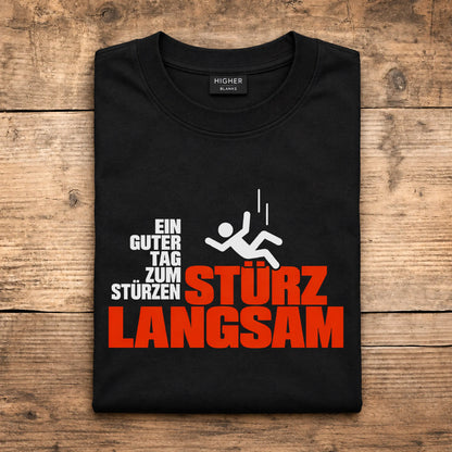 Stürz langsam