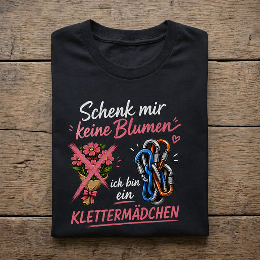 Schenk mir keine Blumen. Ich bin ein Klettermädchen