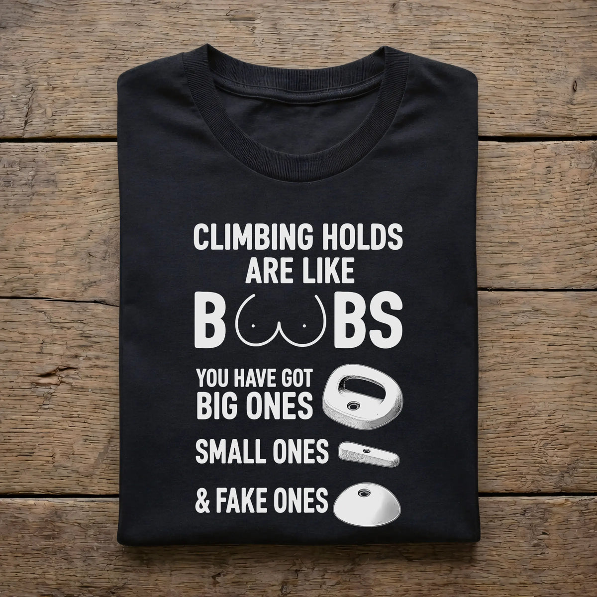 Climbing Holds Are Like Boobs