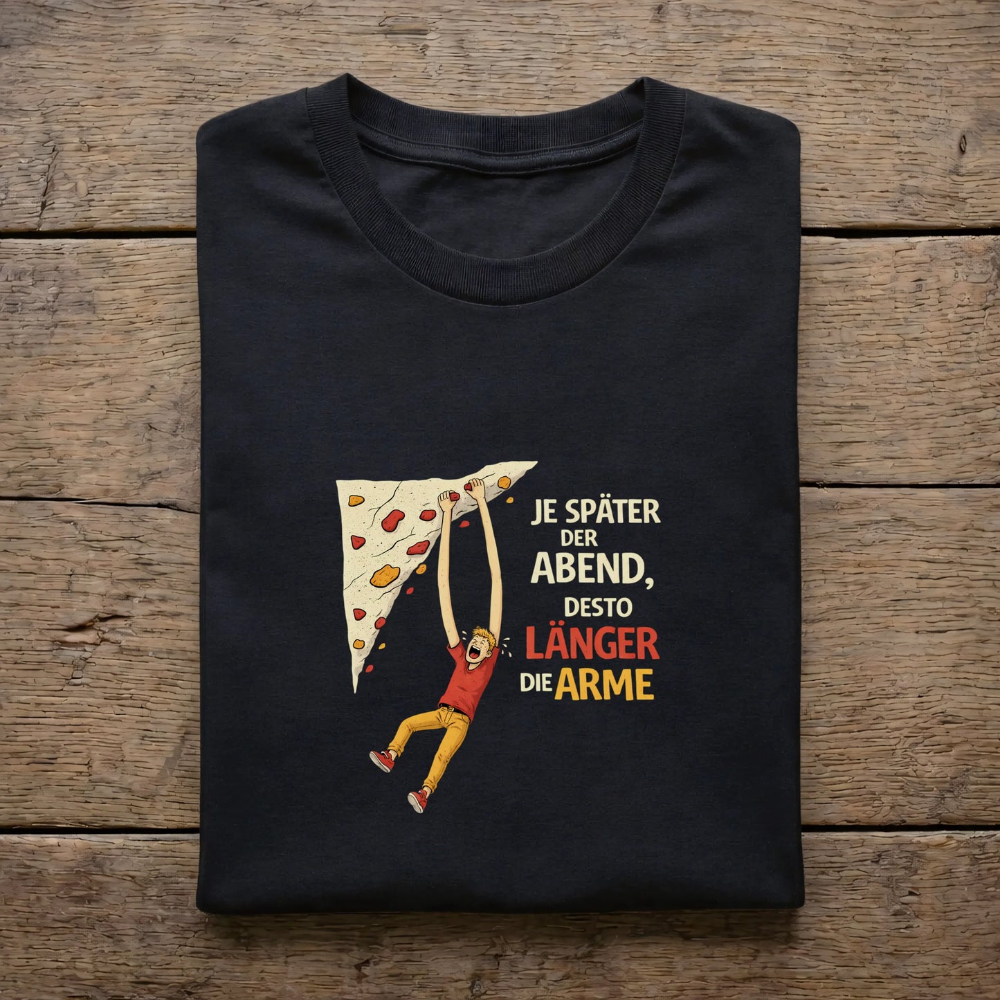 Je später der Abend, desto länger die Arme