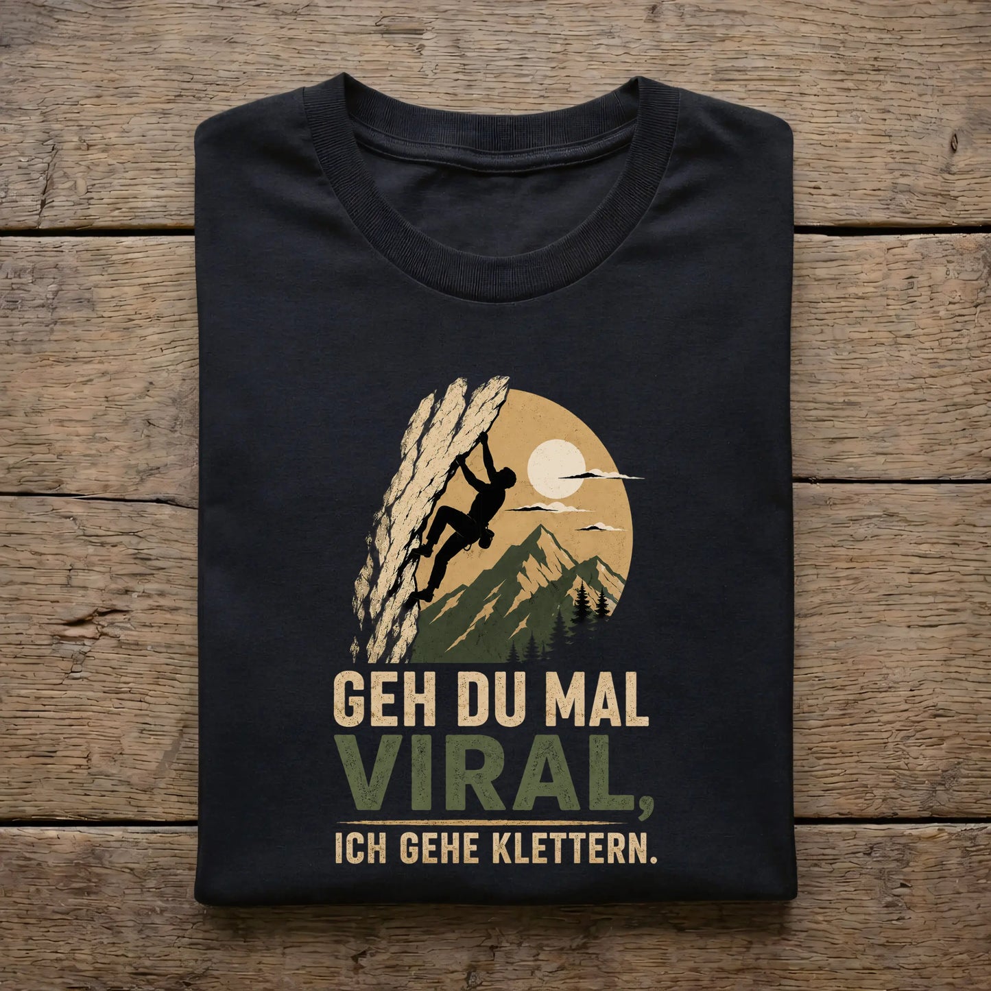 Geh du mal viral, ich gehe Klettern