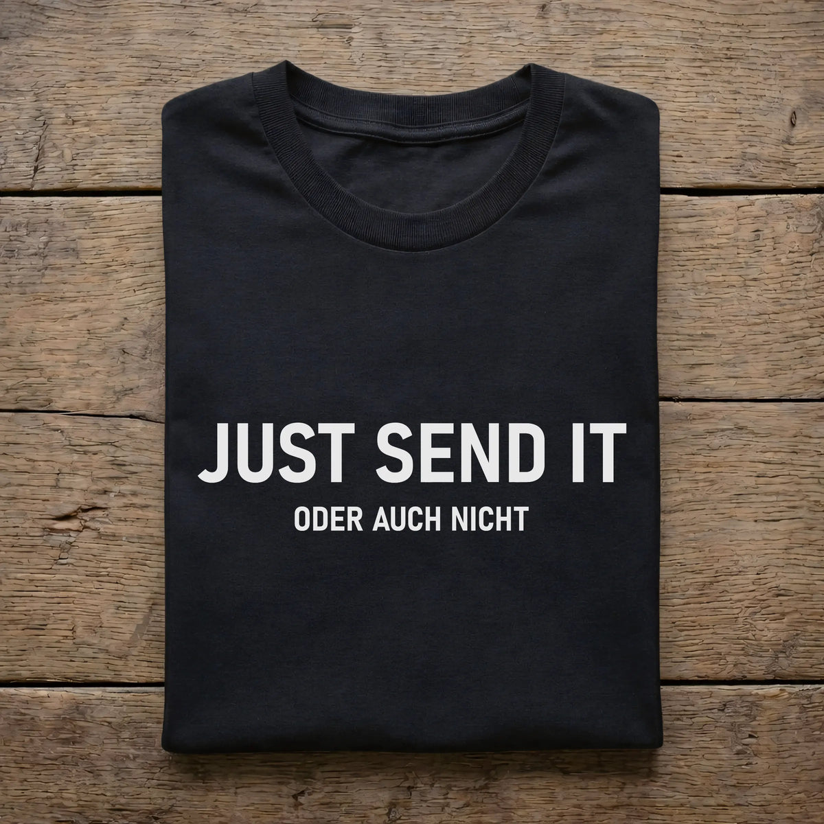 Just Send It
