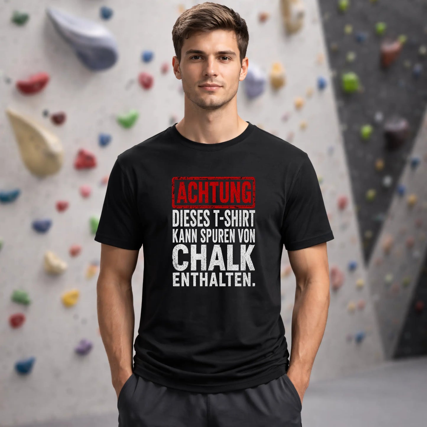 Achtung. Dieses T-Shirt kann Spuren von Chalk enthalten.