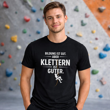Bildung ist gut aber Klettern ist guter